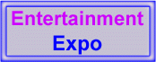 Entertainment Expo Now Open