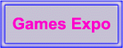 Games Expo is Now Open